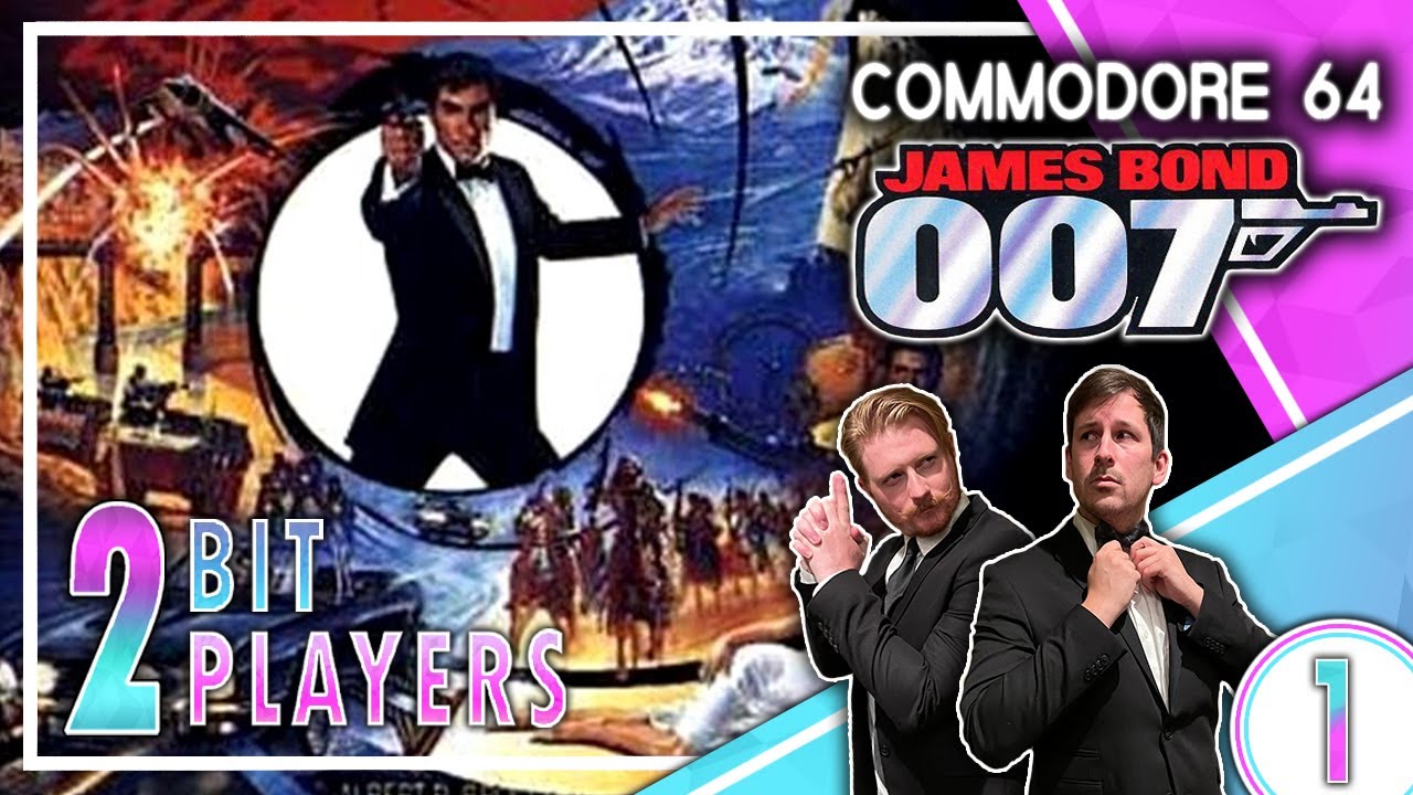 Let's Play James Bond | Commodore 64 Collection (Part 1) | 2-Bit Players