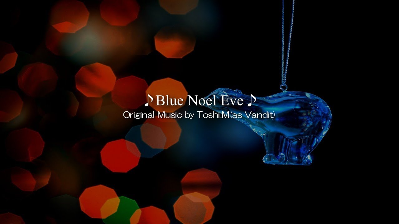Blue Noel Eve