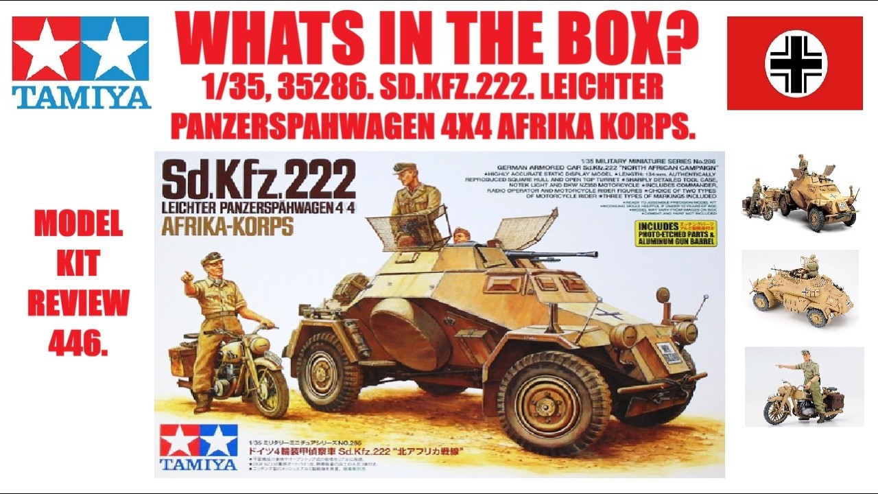 ЧТО В КОРОБКЕ? TAMIYA 1/35, SD.KFZ.222 ЛЁГКАЯ БРОНИРОВАННАЯ МАШИНА (4X4) КОРПУСА АФРИКИ, 35286.