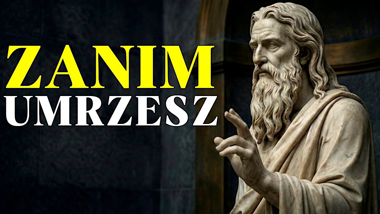 7 STOICKICH PRAWD, Które MUSISZ ZNAĆ Przed ŚMIERCIĄ | Stoicyzm