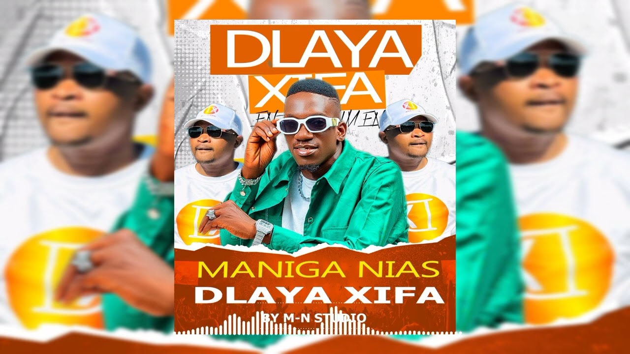 MANIGA NIAS - DLAYA XIFA (Oficial Music)