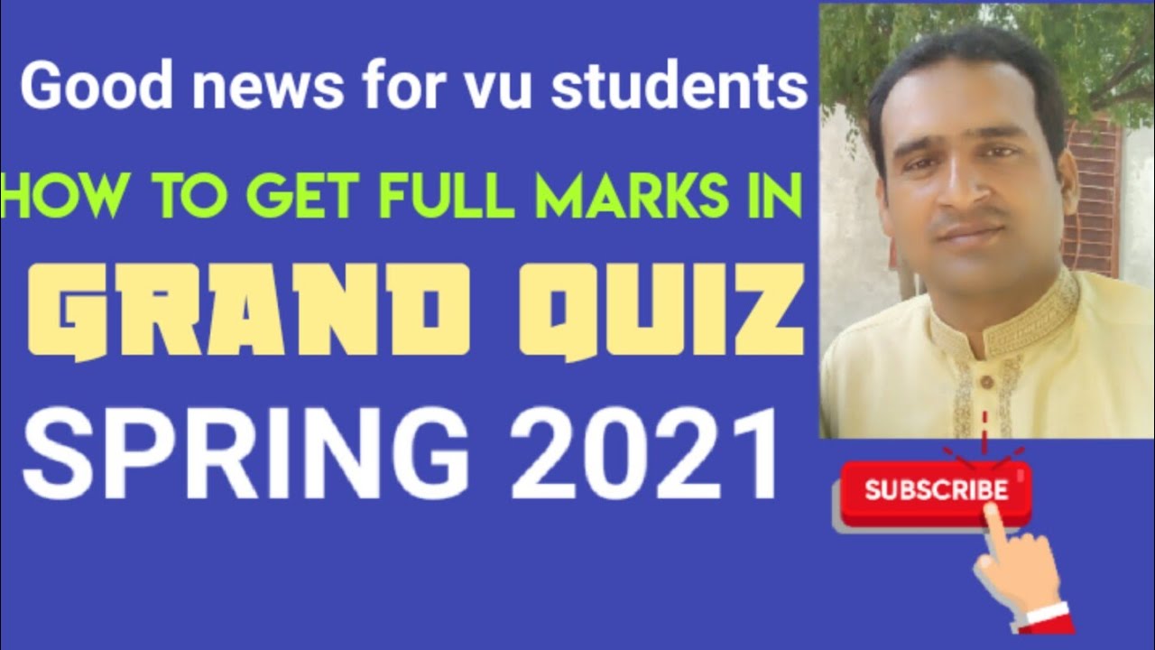 Good news for VU students, vu grand quiz 2021, vu quiz assistant use in grand quiz