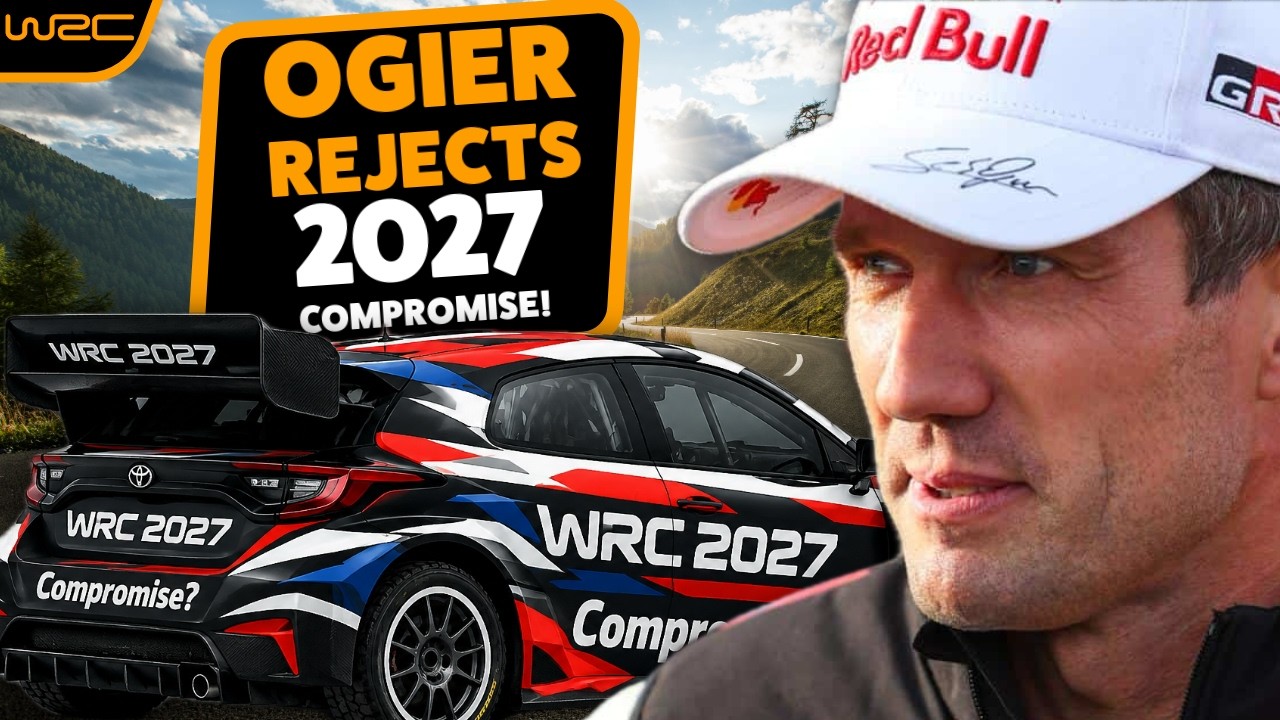 WHY Ogier REJECTS the FIA's WRC 2027 Plan!