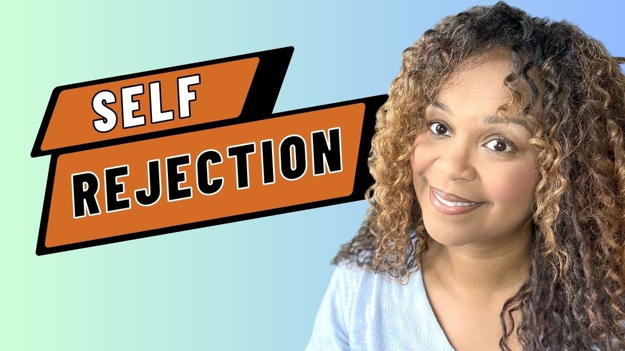 Self Rejection