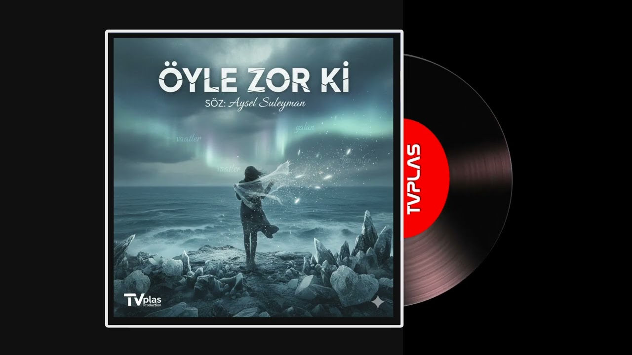Öyle Zor Ki - Modern Senfonik Ballad (Official Audio) | TVplas Production