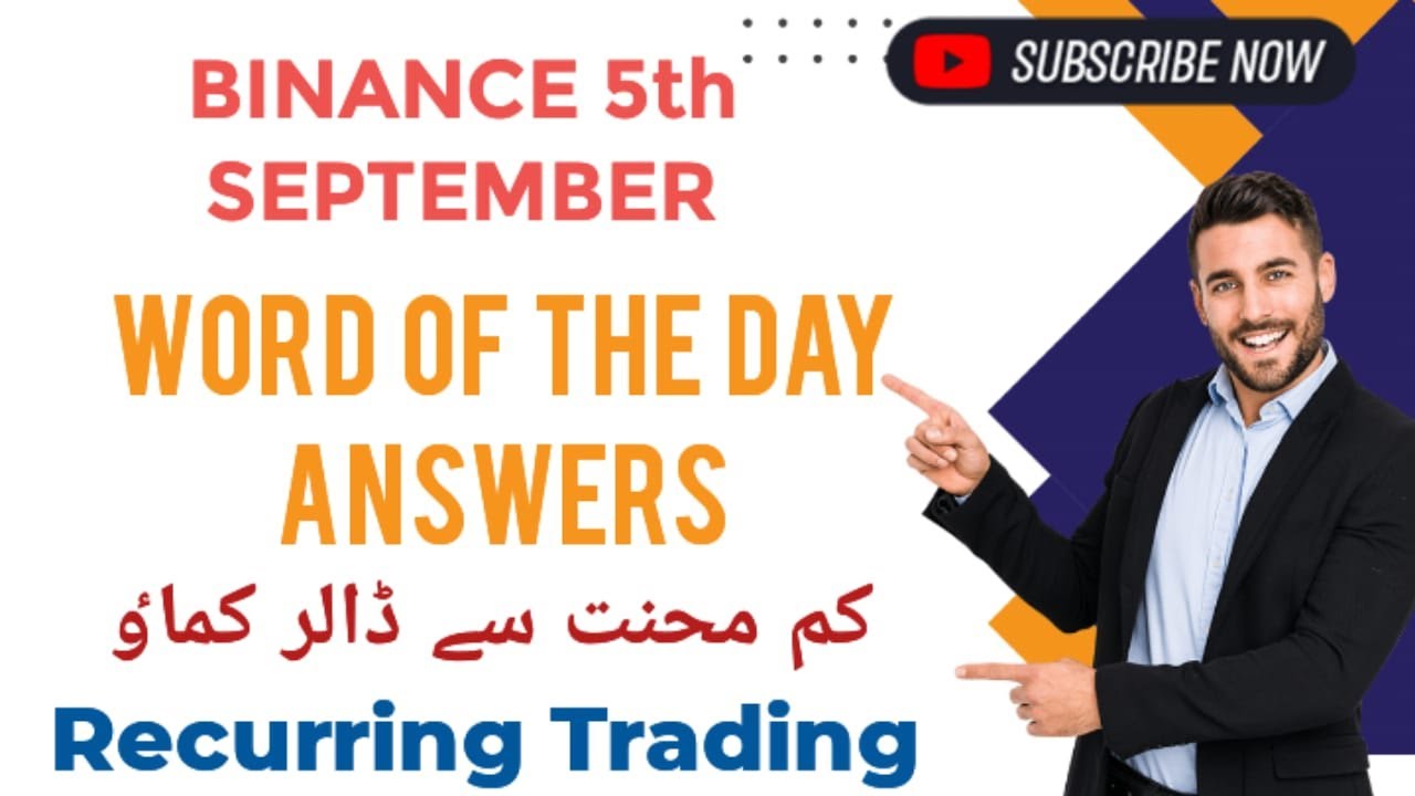 WOTD 5th September | WORD OF THE DAY ANSWERS | BINANCE WODLE