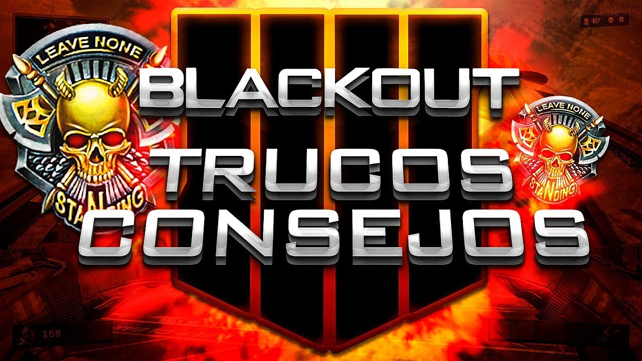 LOS MEJORES TRUCOS Y CONSEJOS PARA GANAR EN BLACKOUT BLACK OPS 4
