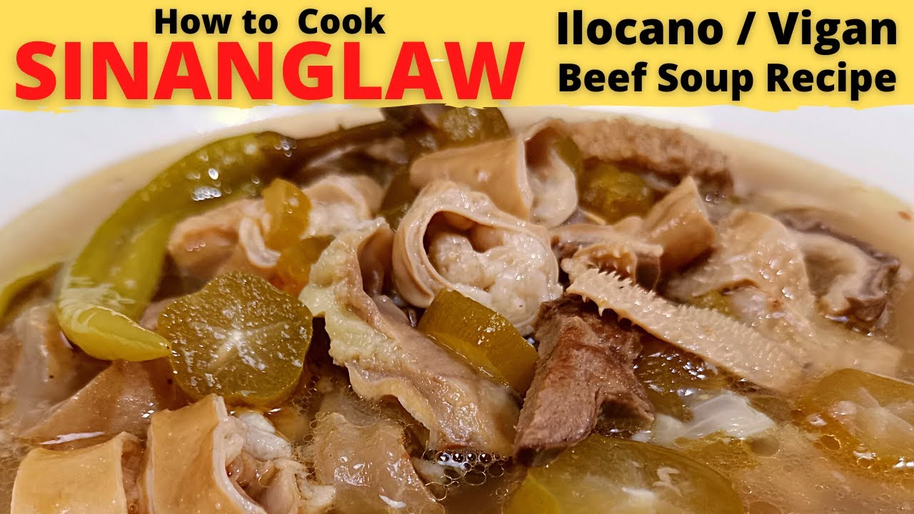 How to Cook SINANGLAW | VIGAN BEEF Soup RECIPE | SINANGLAO ILOCANO Dish with KAMIAS