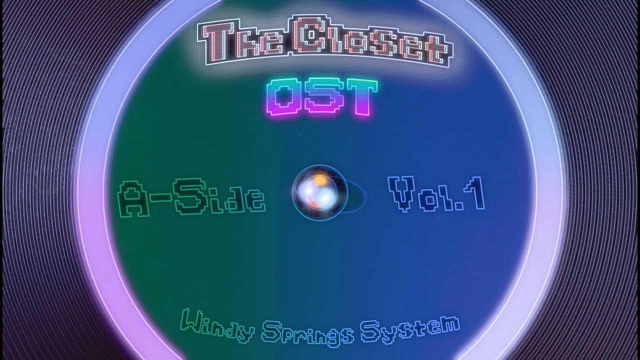 The Closet [Vol.1 | Part A]