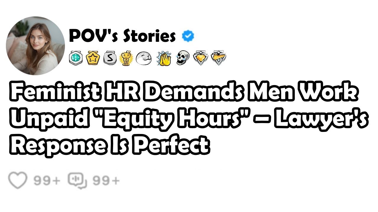 Feminist HR Demands Men Work Unpaid 