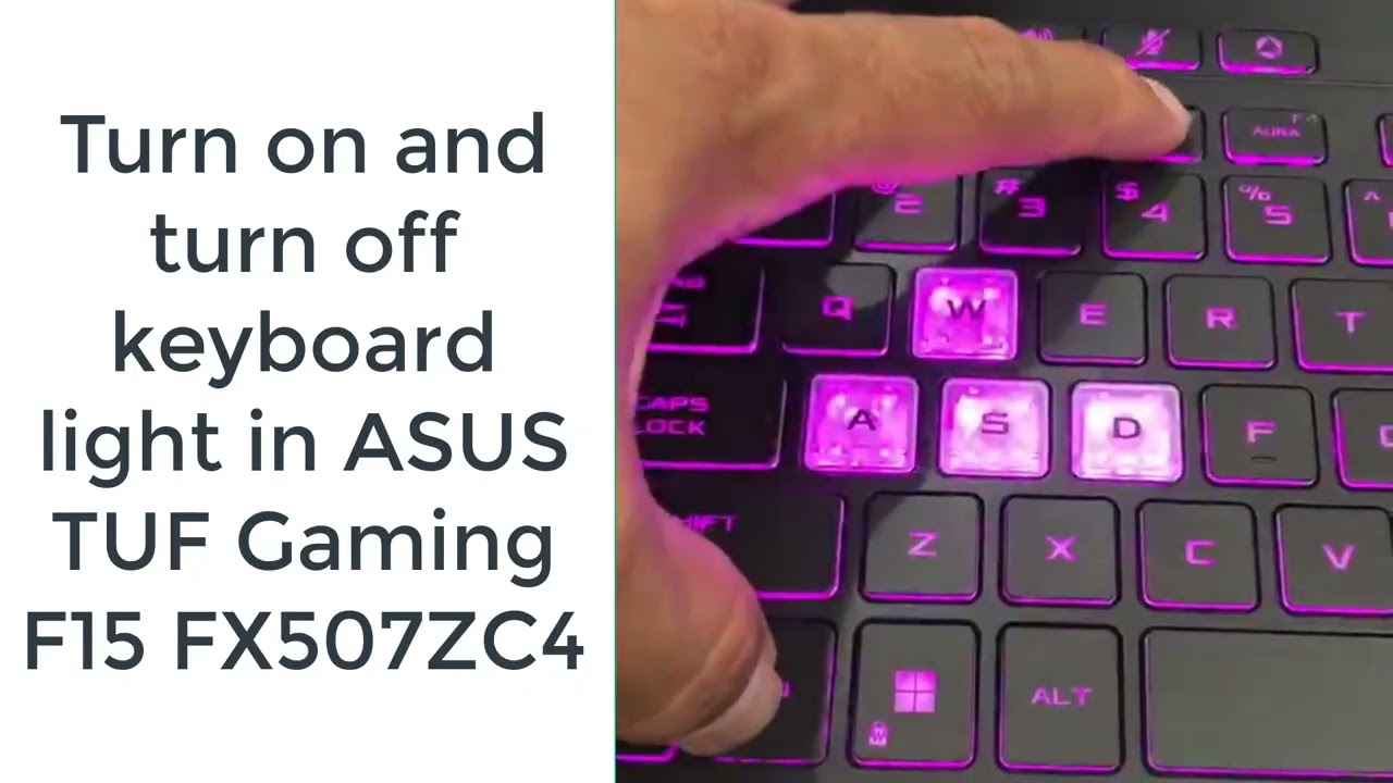 How to turn on and turn off keyboard light in ASUS TUF Gaming F15 FX507ZC4