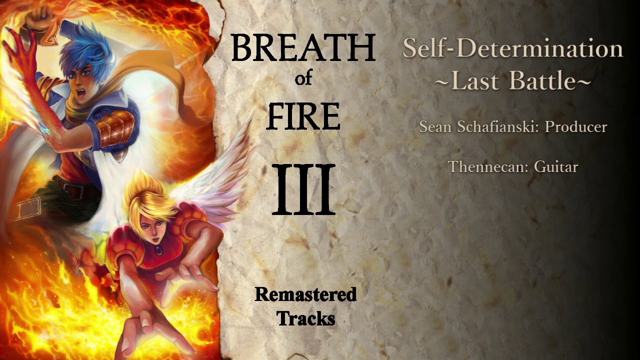 Remastered Tracks: Breath of Fire III: 13 Self-Determination ~Last Battle~