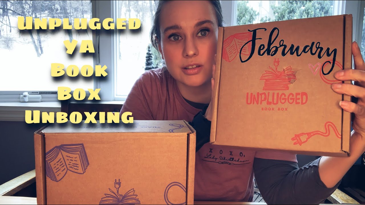 Unplugged YA Book Box Unboxing I February 2021