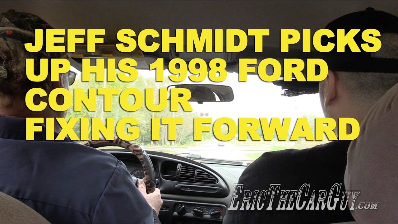 Jeff Schmidt Picks Up His 1998 Ford Contour -Fixing it Forward