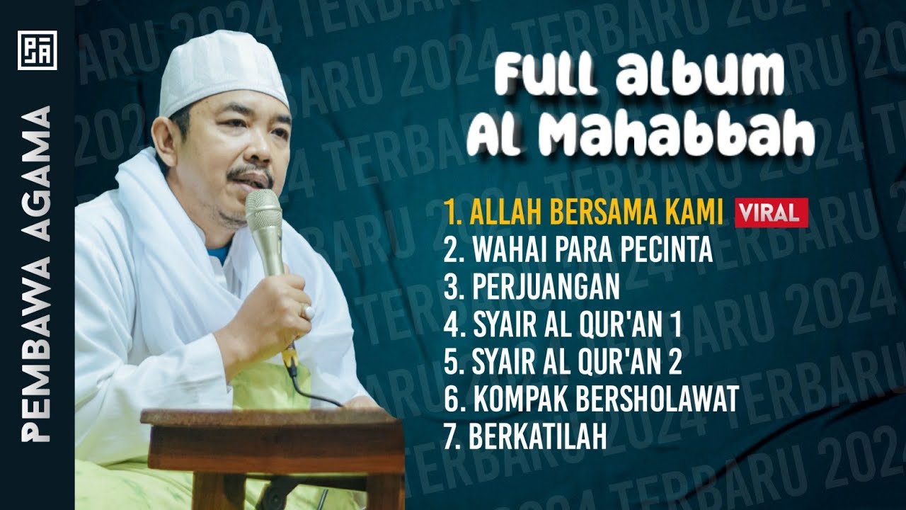 FULL ALBUM AL MAHABBAH TERBARU - ALLAH BERSAMA KAMI - TERBARU 2024