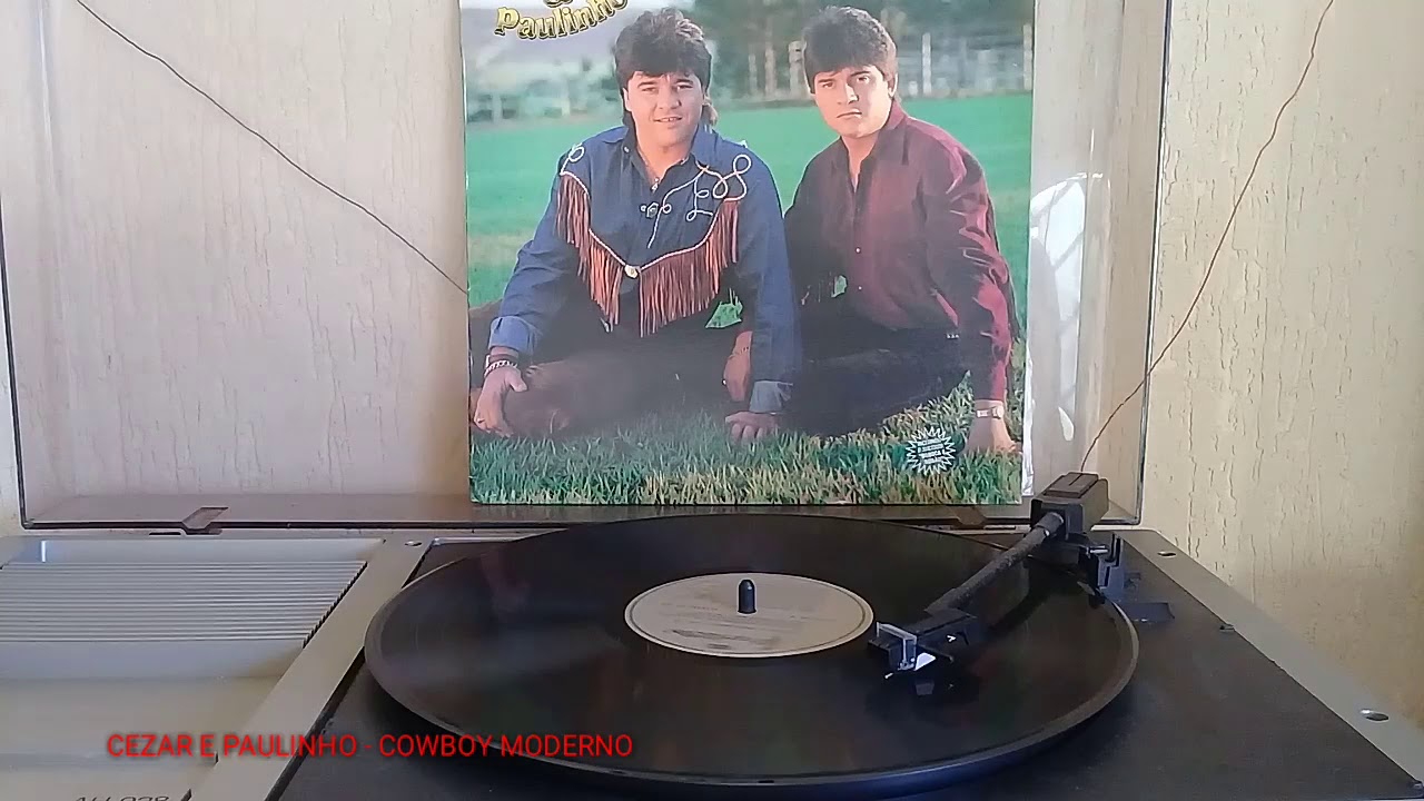 CEZAR E PAULINHO - COWBOY MODERNO LP