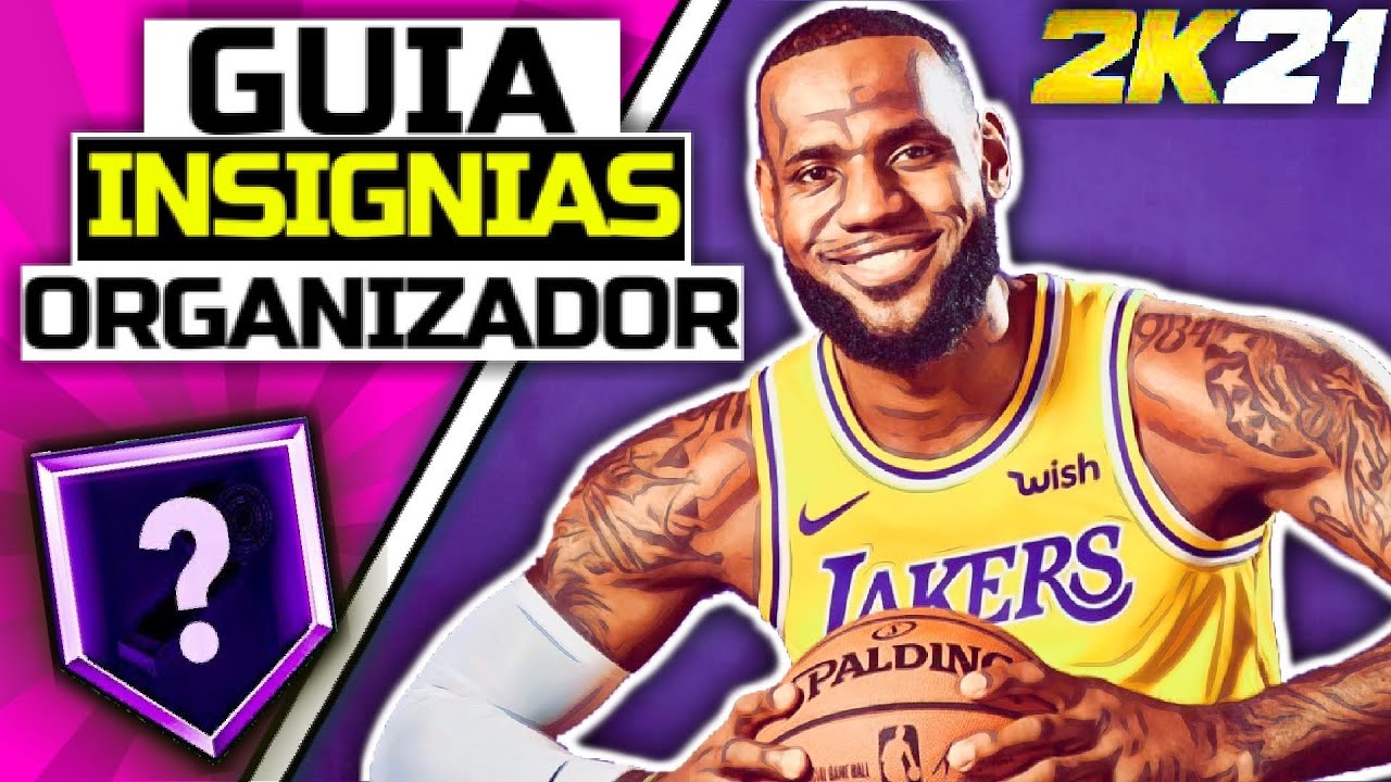 Guia De Insignias ORGANIZACION NBA 2K21 PS4 (Cuales Son Las MEJORES?)