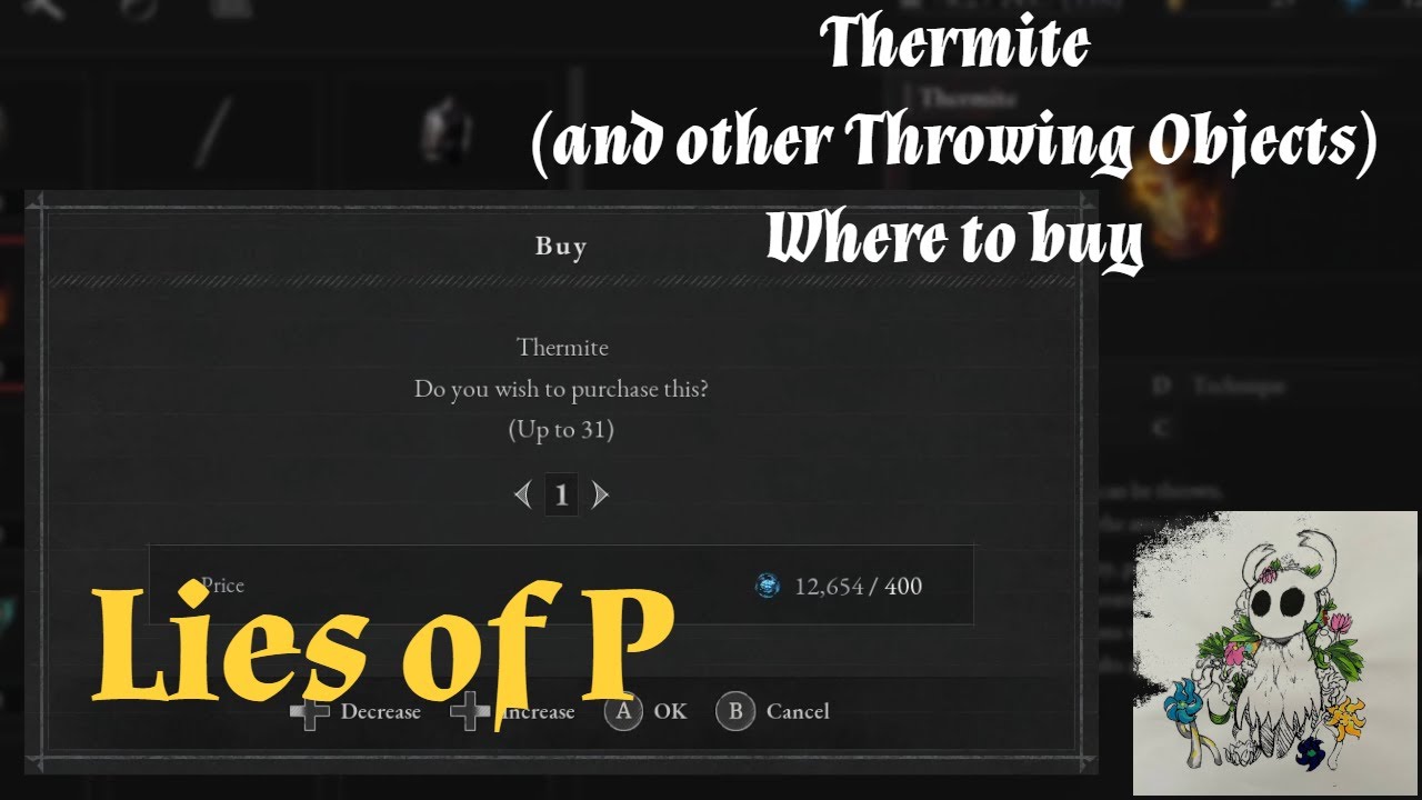 Lies of P: Thermite (and other Throwing Objects) - Where to buy | Location | How to find