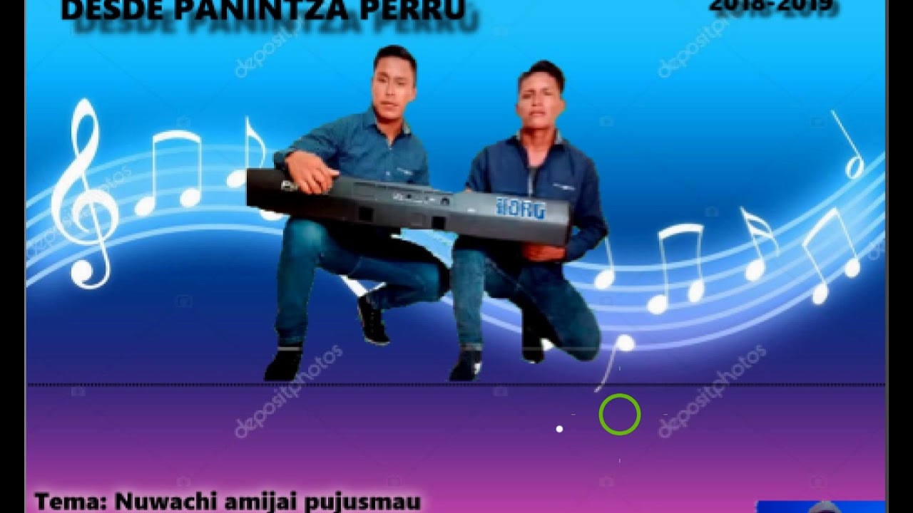 Grupo selva verde desde panintza perú/Nuwachi wijai puschatin/ 2018-2019