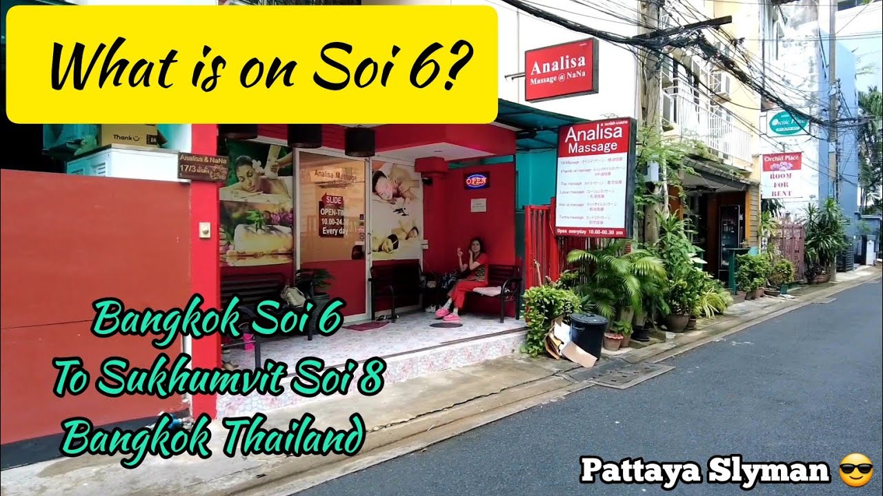 Bangkok Soi 6 to Sukhumvit Soi 8, Bangkok Thailand