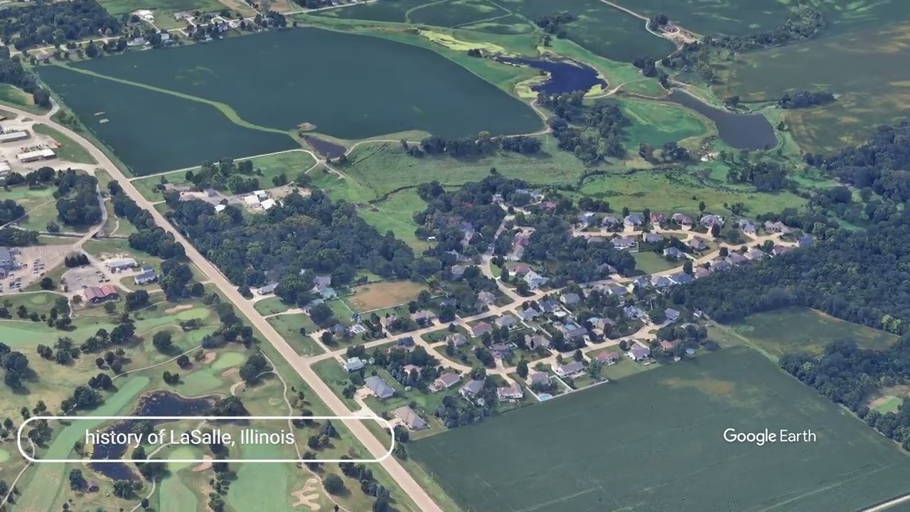 The history of LaSalle, Illinois
