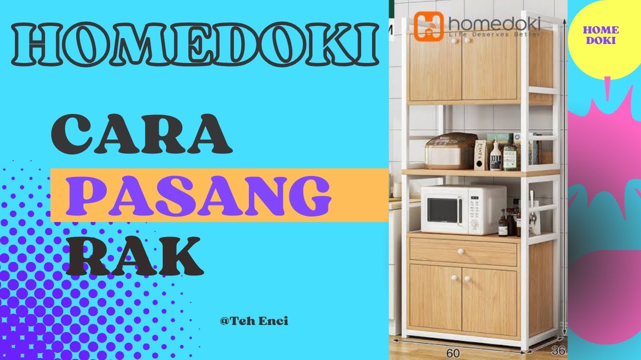 Cara Pasang Rak Microwave/Oven Homedoki