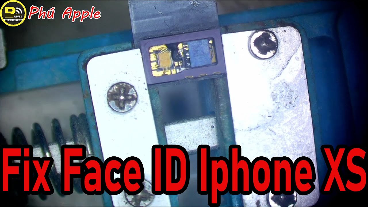 Sửa Chữa Nhanh Iphone XS Mất Face ID Tr&ecirc;n D&acirc;y Zin Của M&aacute;y || Ph&uacute; Apple ||