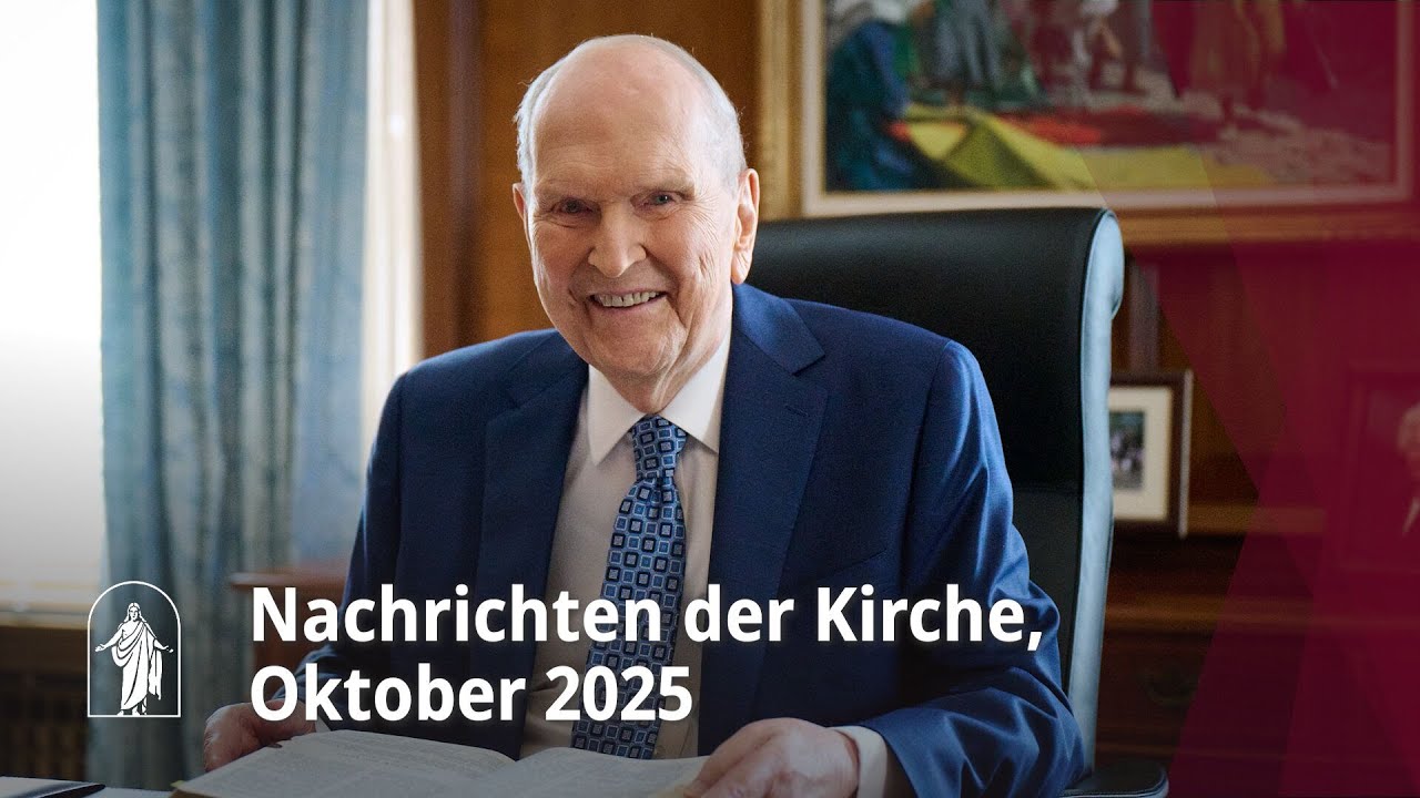 Nachrichten der Kirche, Oktober 2025