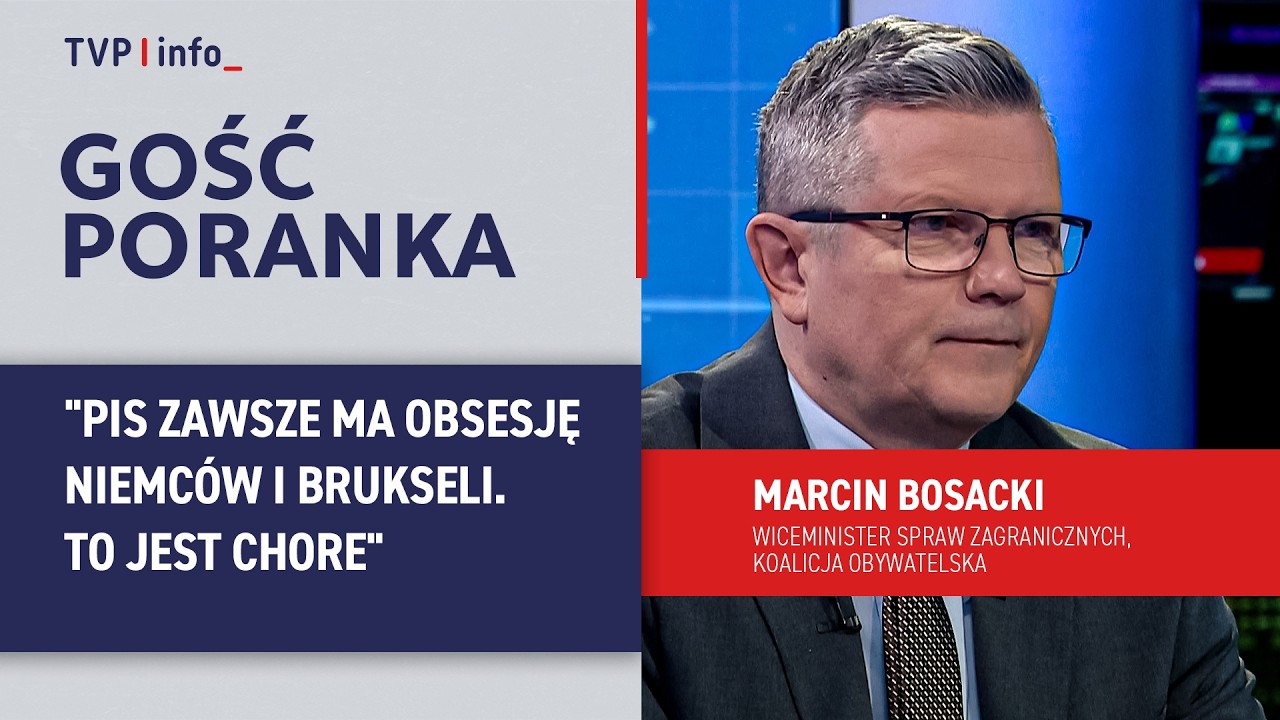 Marcin Bosacki: PiS zawsze ma obsesję Niemców i Brukseli. To jest chore | GOŚĆ PORANKA