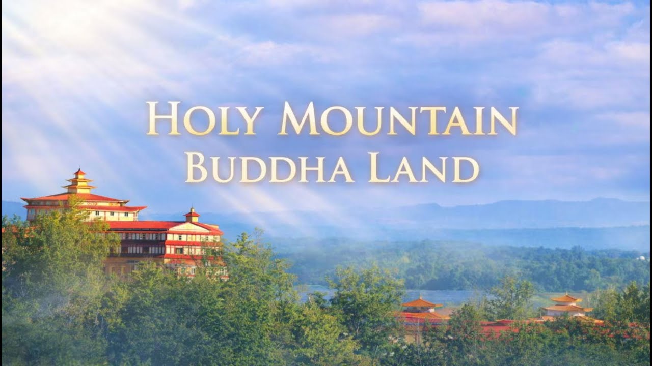 Holy Mountain Buddha Land – 聖山佛國 (Simplified Chant Version)