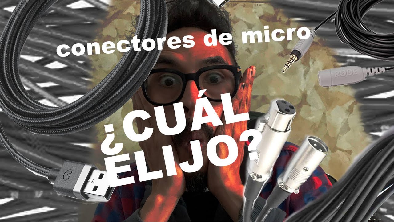 Micr&oacute;fonos: 3 tipos de conector &iquest;Cu&aacute;l comprar?