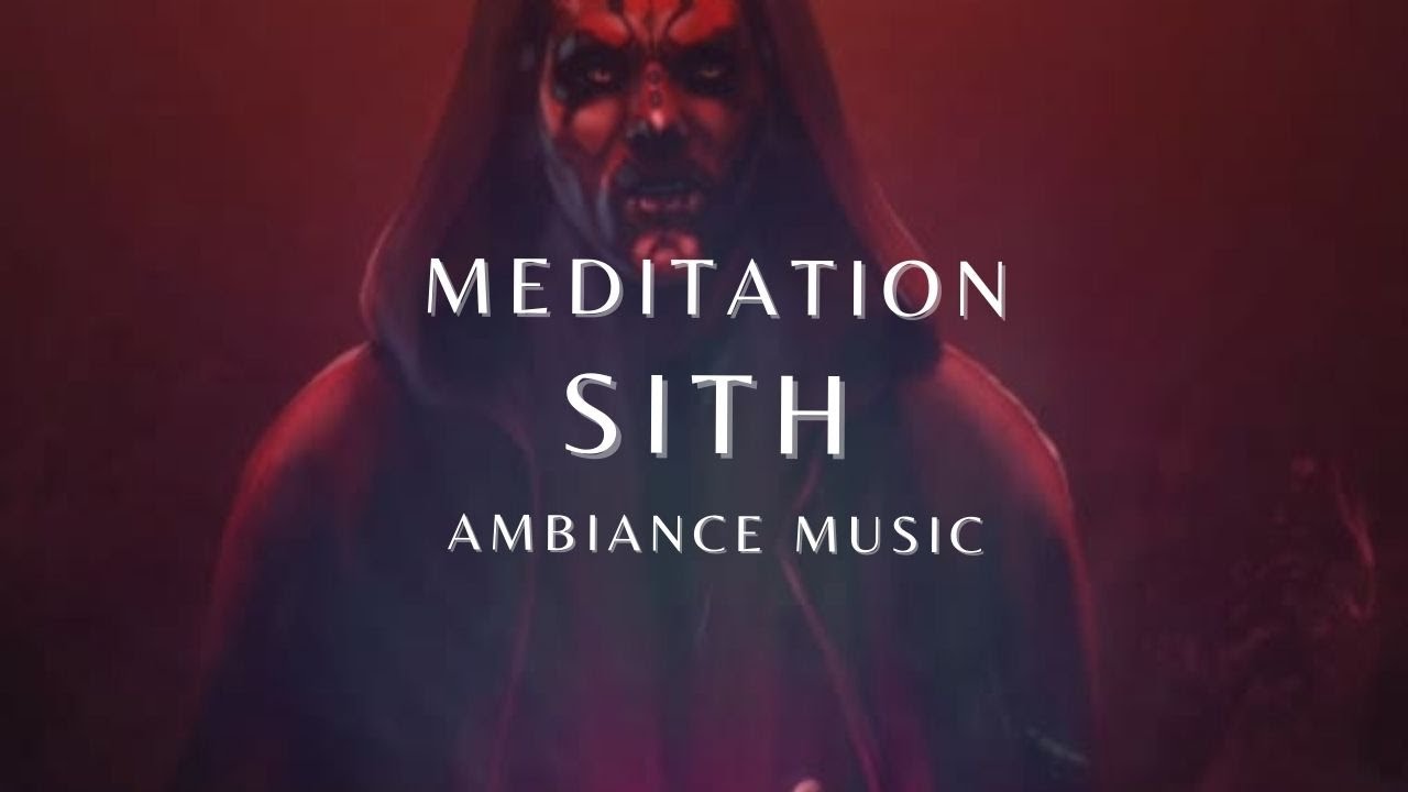 Sith Meditation | Ambient Music | 