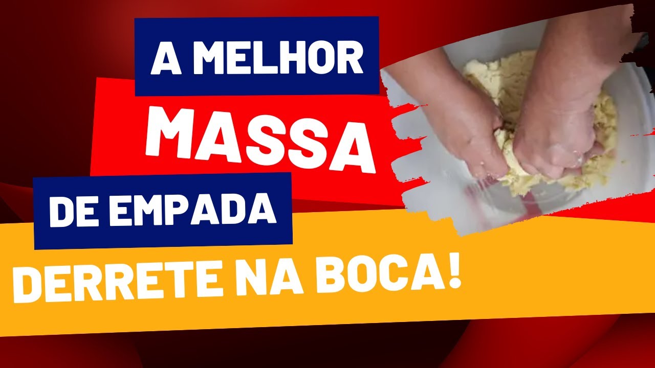 Massa de Empada que Derrete na Boca