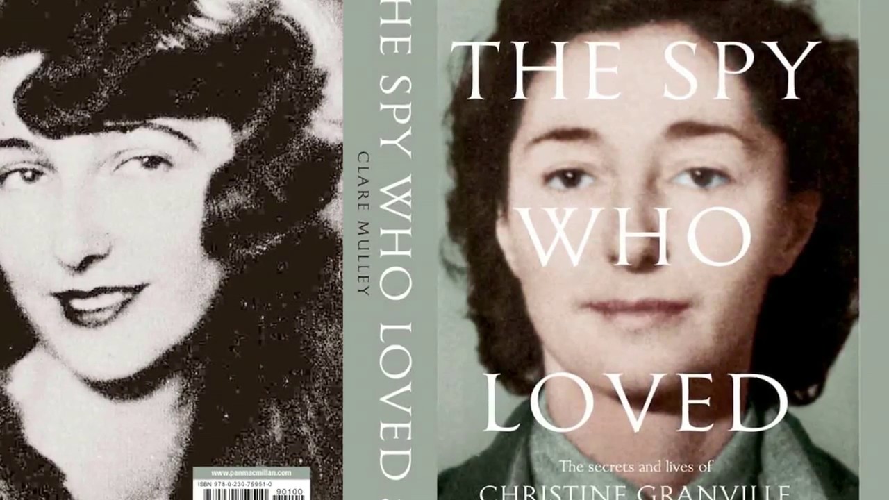 The Spy Who Loved by Clare Mulley
