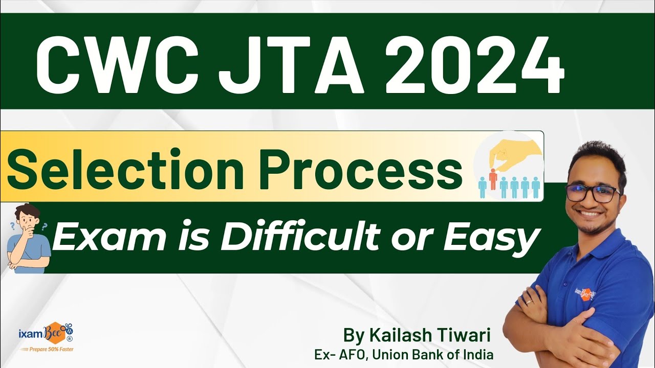 CWC JTA 2024 | Exam Pattern || CWC is difficult or Easy?? | By Kailash Sir