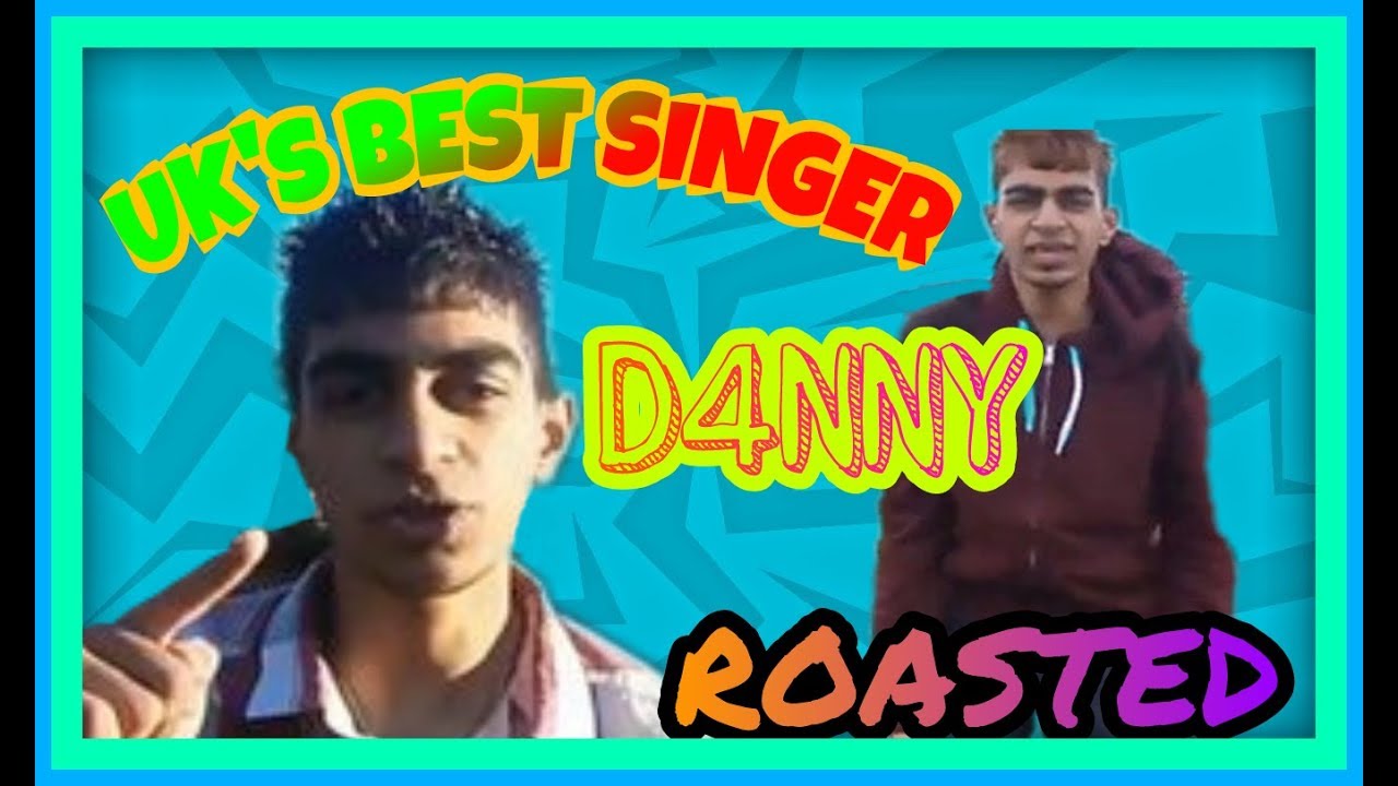 The UK's Best Singer~D4NNY