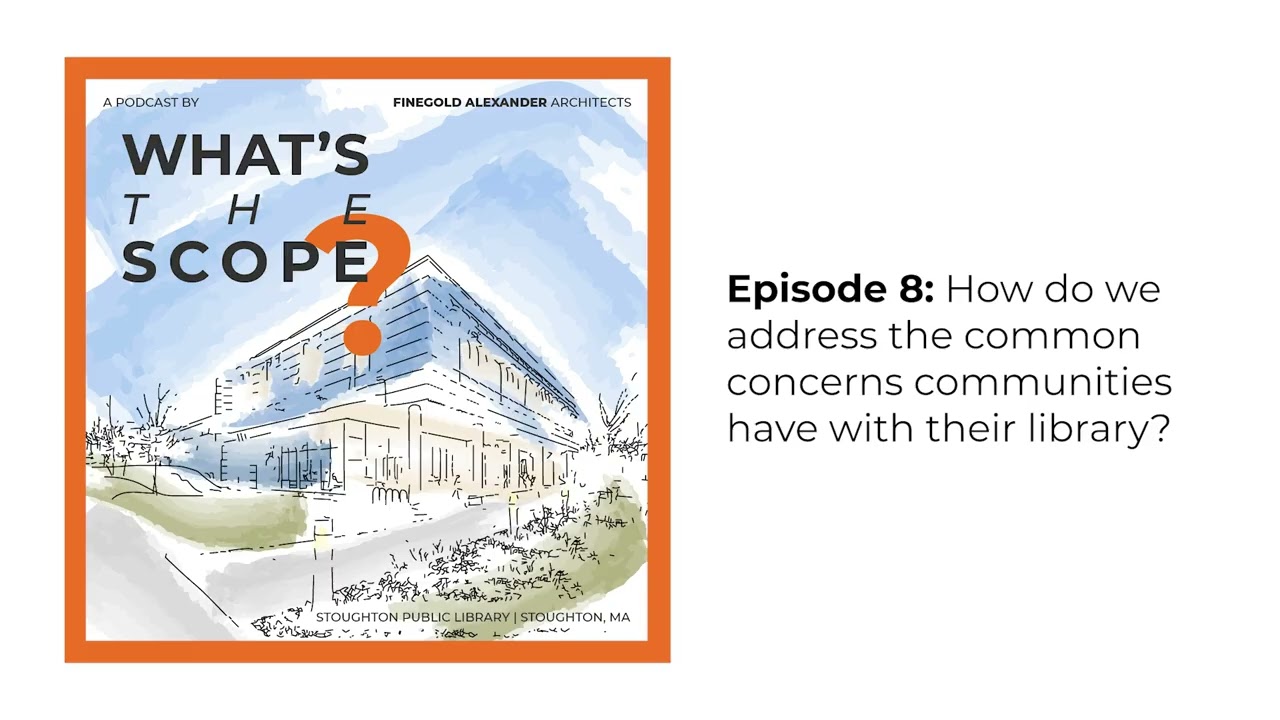 How we address common concerns in each library community | What's the Scope? with Finegold Alexander