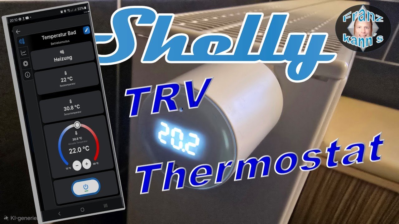 Shelly Thermostat TRV - Montage und Einrichtung