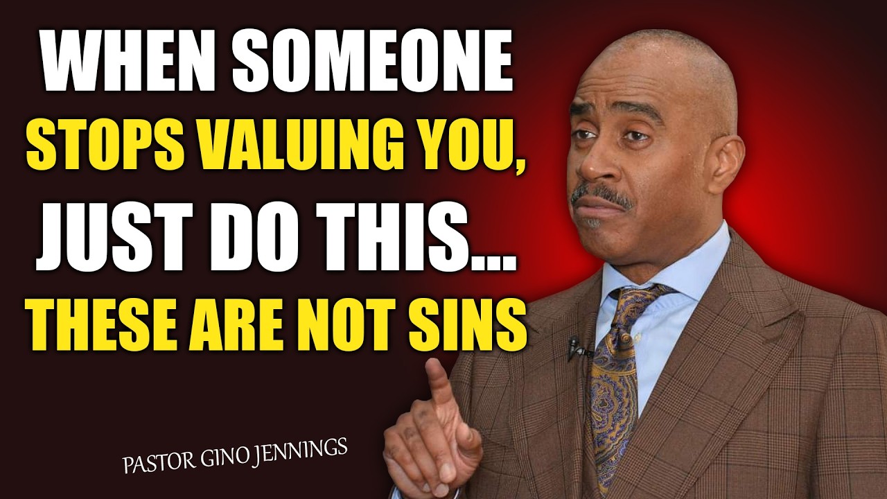 Pastor Gino Jennings | When Someone Stops Valuing You, Just Do This…That God NEVER Called Sin