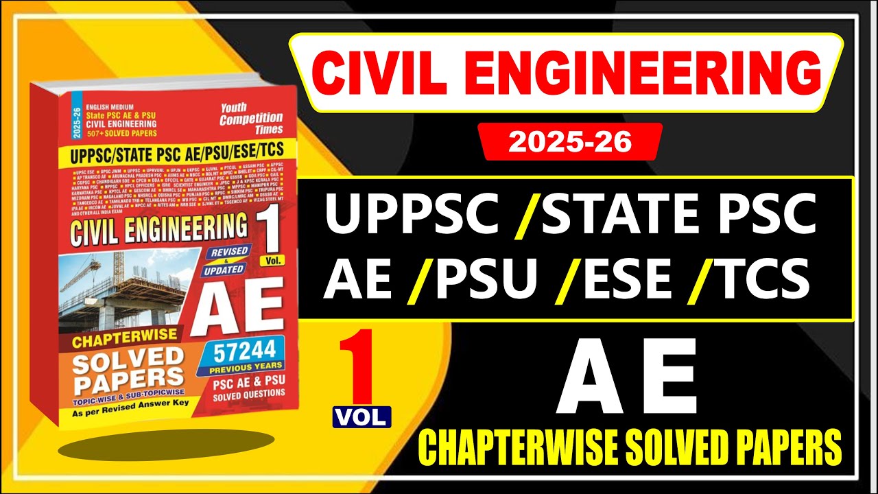 Civil Engineering AE Solved Paper 2025-26 | UPPSC AE | State PSC | PSU | ESE | TCS | Chapterwise PYQ