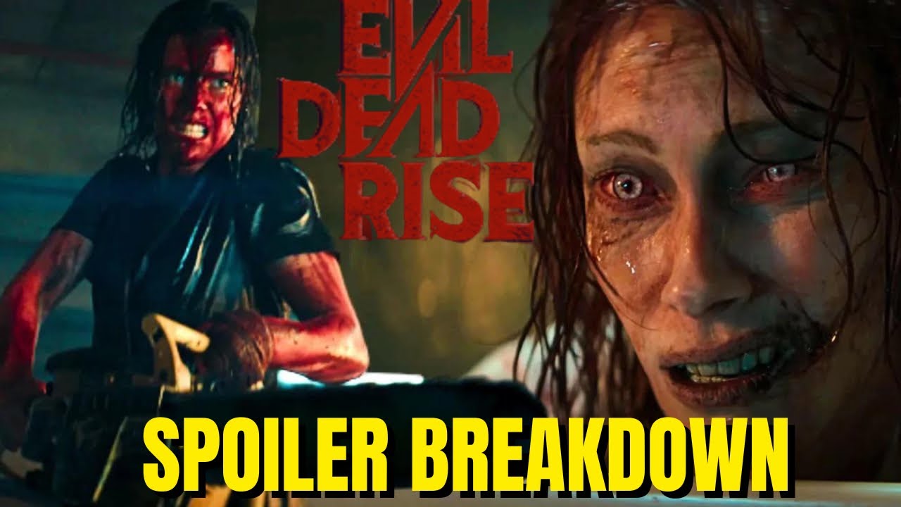 Evil Dead Rise (2023) Explained | Full SPOILER Talk Review