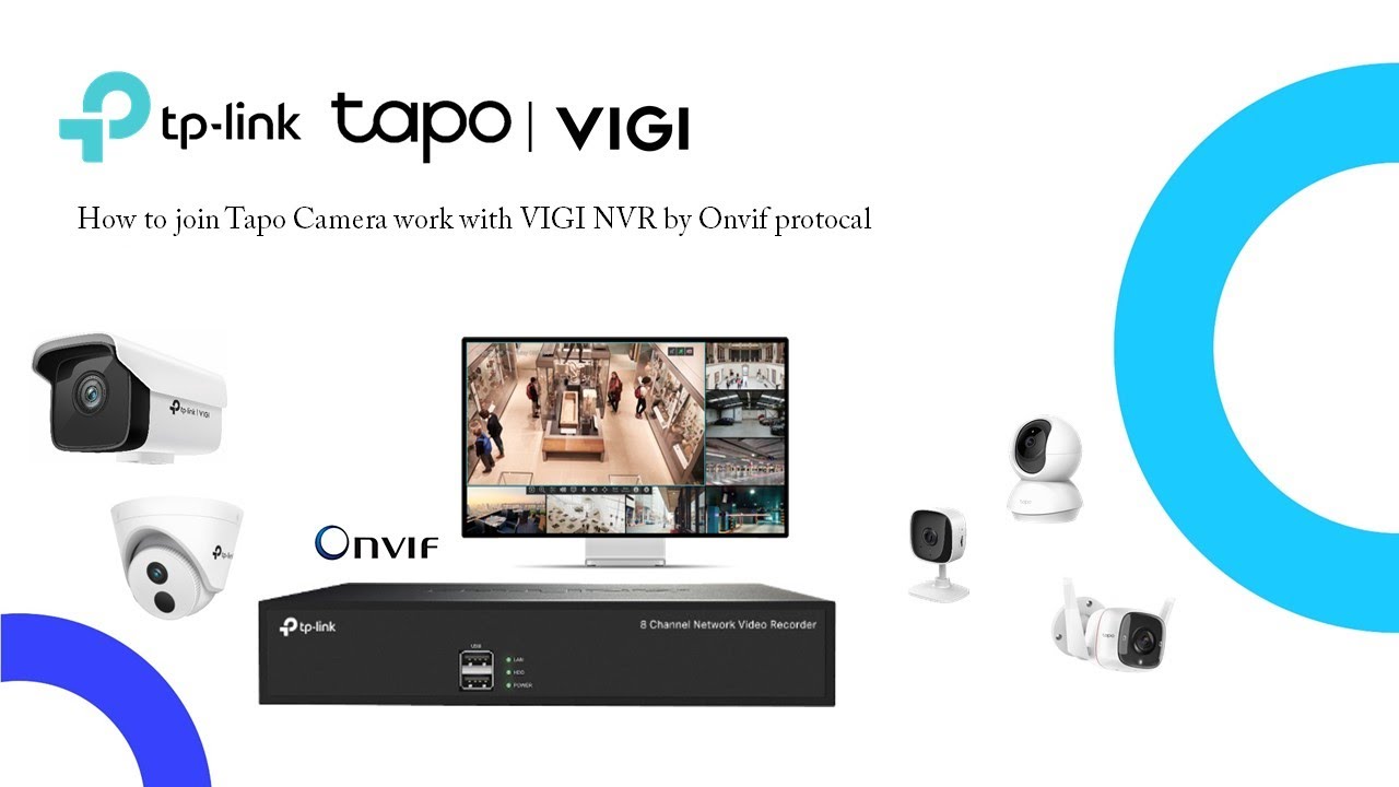 [Setup] วิธีการตั้งค่า Tapo Camera ทำงานร่วมกับ VIGI NVR