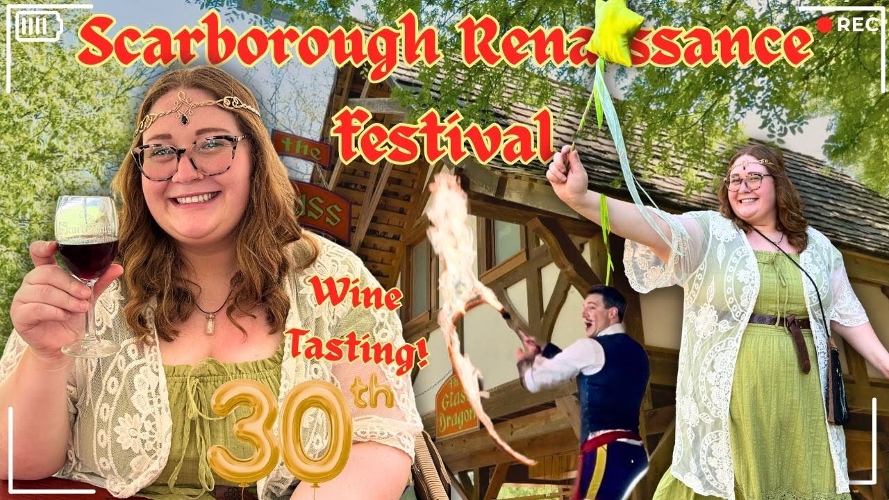Wine & Merriment at the Renaissance Fest | Turning 30 like a Queen! Part 2.