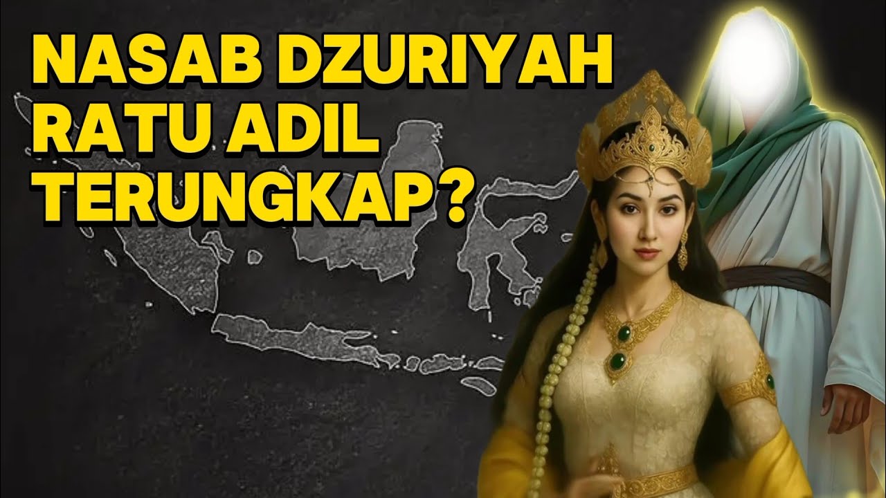Misteri Nasab Ratu Adil | Apa benar Ratu Adil keturunan Raja Jawa & Aulia'