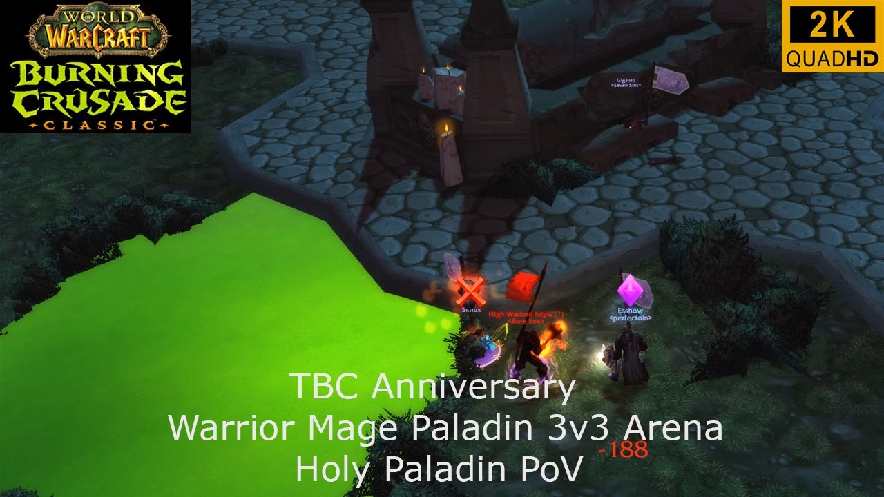 WoW TBC Anniversary | 3v3 Arena | Warrior Mage Paladin | Holy Paladin PoV | 2K