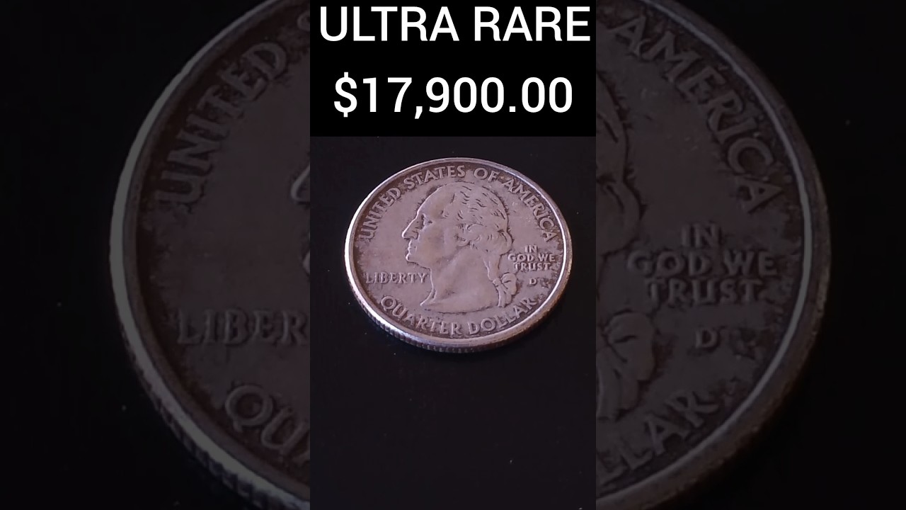 ULTRA RARE $ 17,900.00 Do You Have It? Don't Spend This Quarter