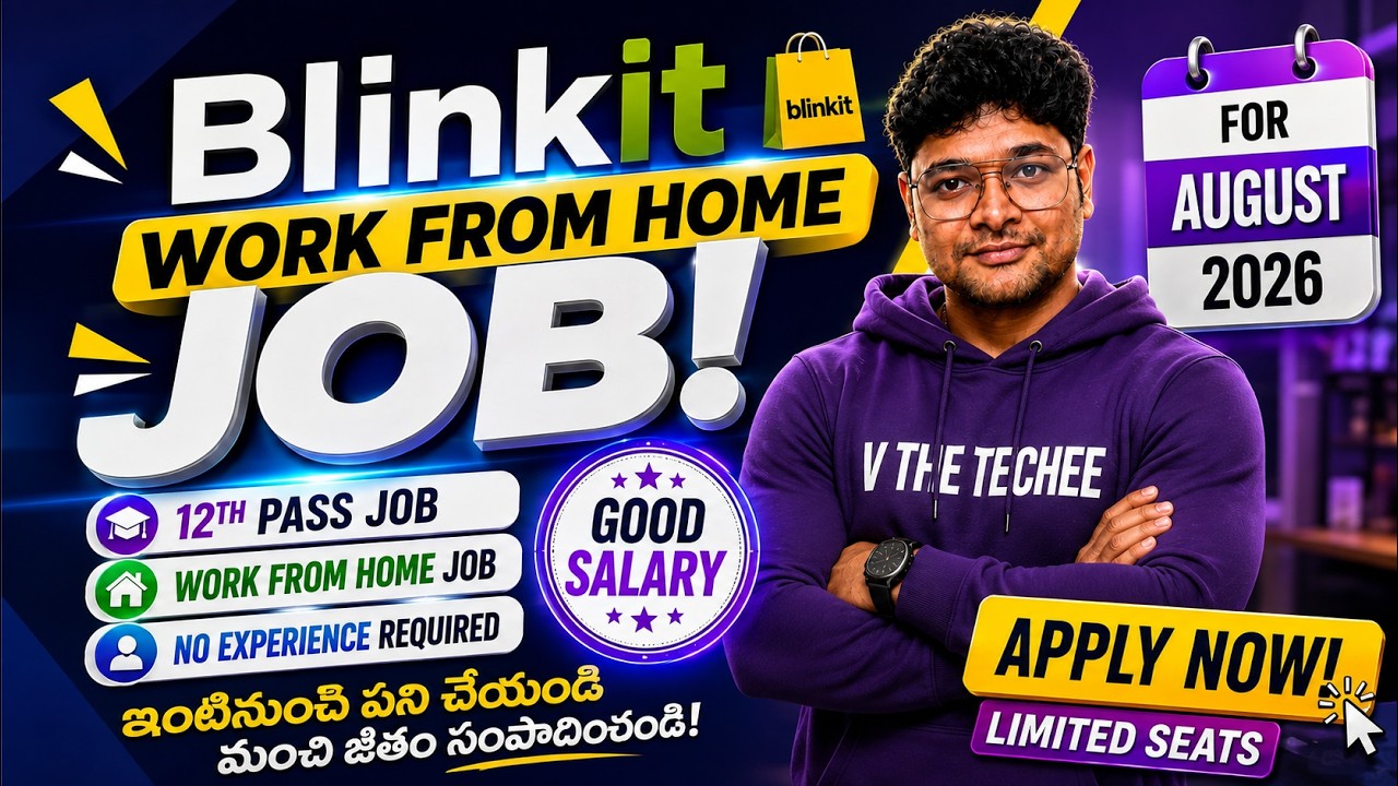 🚨Very Urgent : Blinkit Work From Home Jobs 2026 | 12th Pass to Any Degree | V the Techee