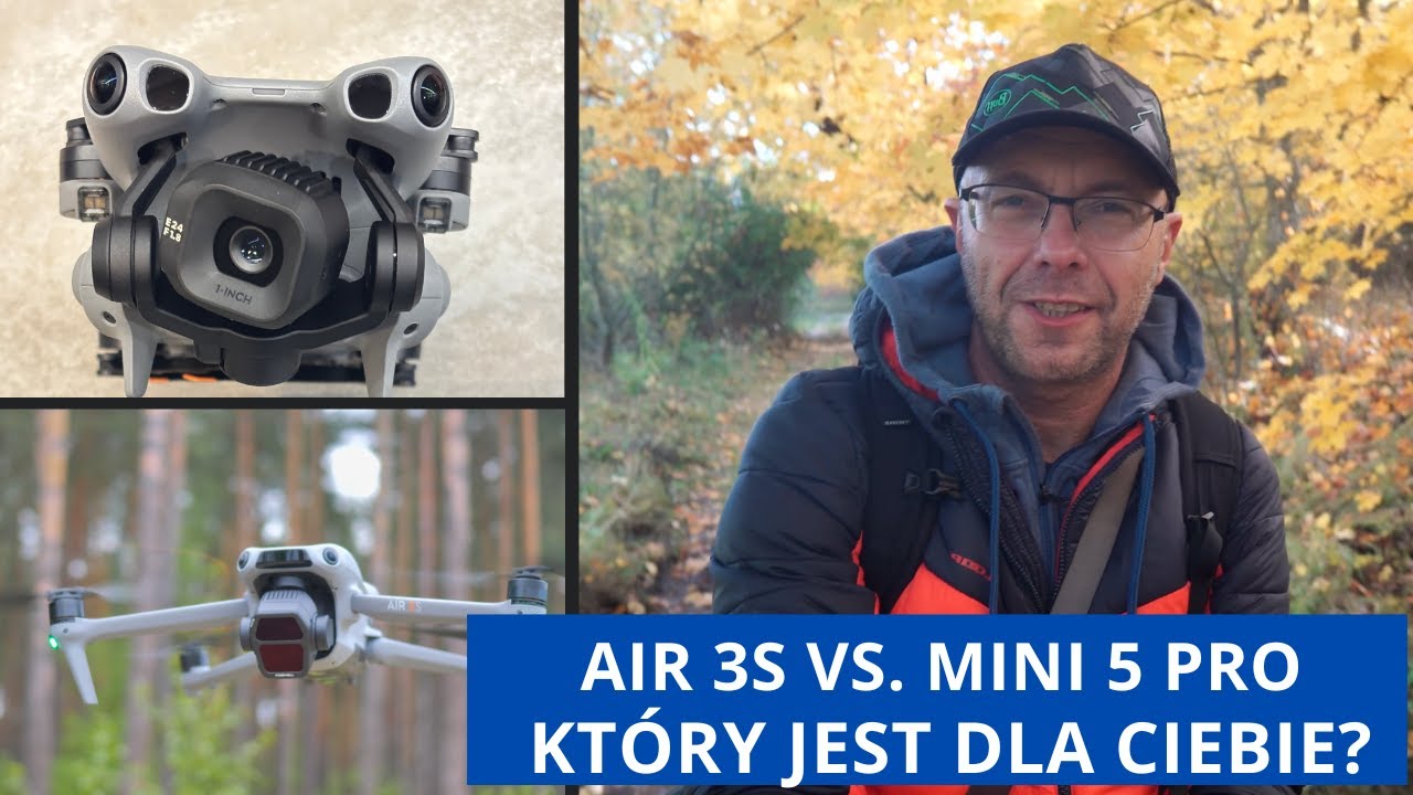 Mini 5 Pro vs.  Air 3S - który dron jest dla ciebie?