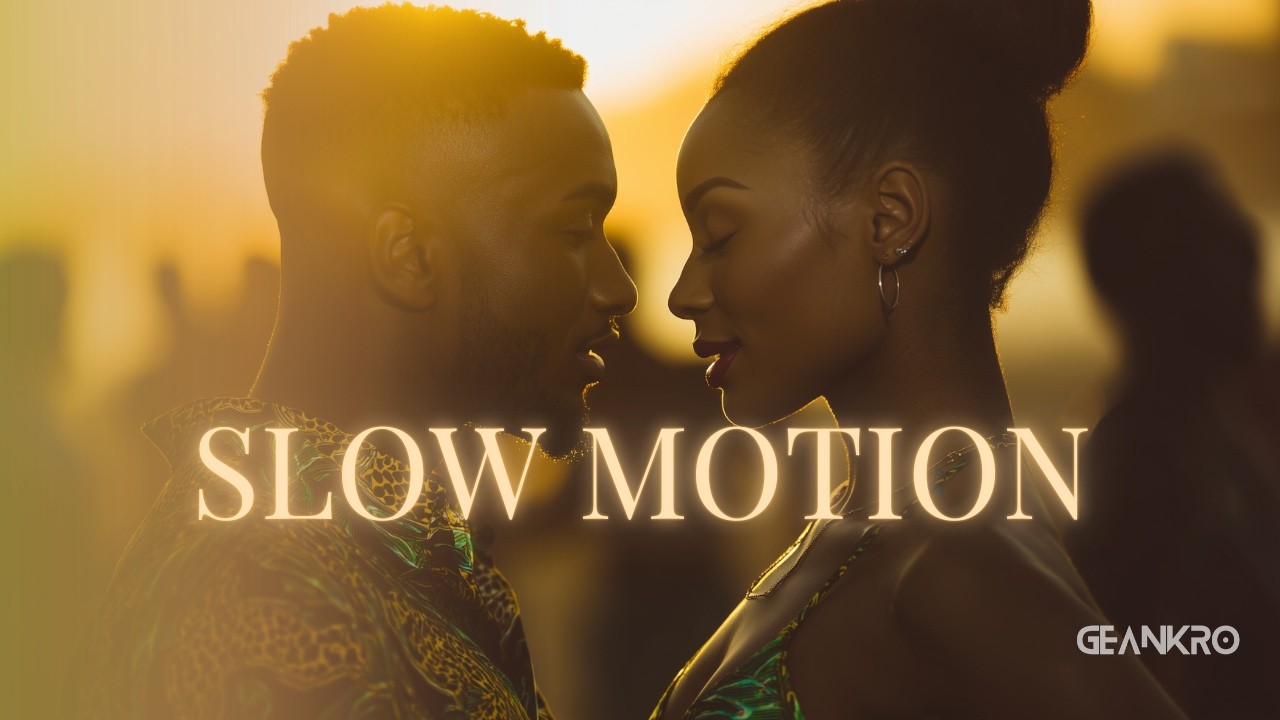 GEANKRO – Slow Motion (Official Audio) | Afrobeat Love Vibes 2026