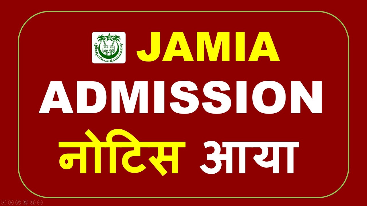 Jamia Urgent ! Admission Notice | Jamia Millia Islamia University New Delhi | JMI Admission 2026